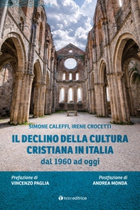 Il declino della cultura cristiana in Italia dal 1960 ad oggi - Librerie.coop