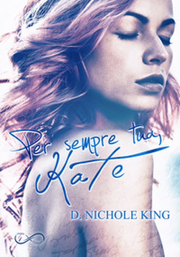Per sempre tua, Kate. Love always - Vol. 1 - Librerie.coop Per sempre tua, Kate. Love always - Vol. 1 - Librerie.coop
