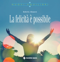 La felicità è possibile - Librerie.coop