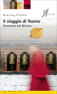 Il viaggio di Tsomo - Librerie.coop Il viaggio di Tsomo - Librerie.coop