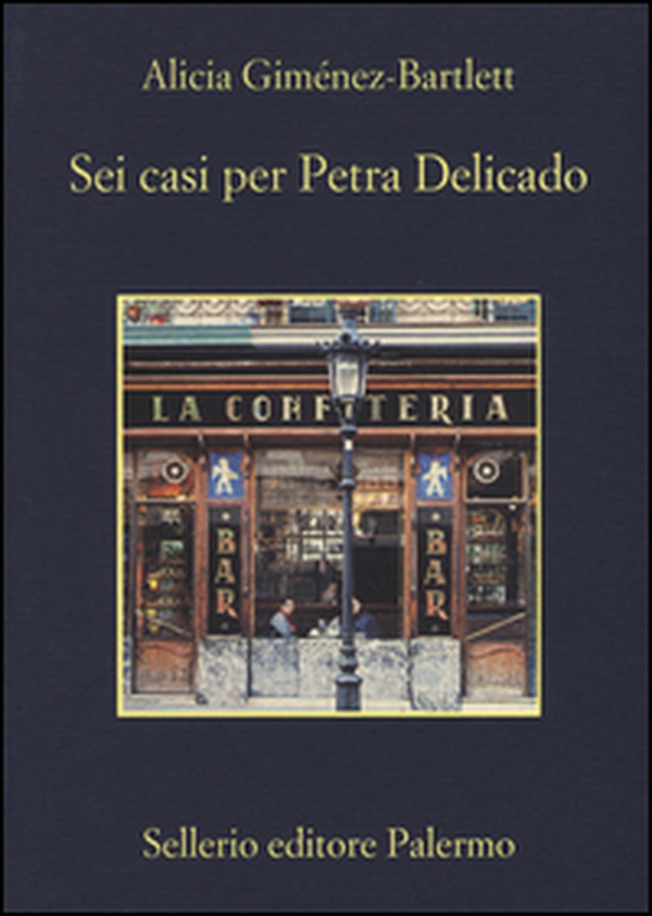 Sei casi per Petra Delicado - Librerie.coop Sei casi per Petra Delicado - Librerie.coop