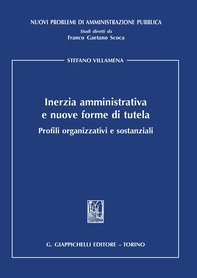 Inerzia amministrativa e nuove forme di tutela - e-Book - Librerie.coop