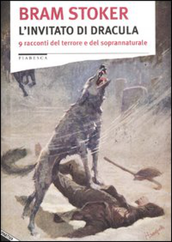 L'invitato di Dracula. 9 racconti del terrore e del soprannaturale - Librerie.coop L'invitato di Dracula. 9 racconti del terrore e del soprannaturale - Librerie.coop