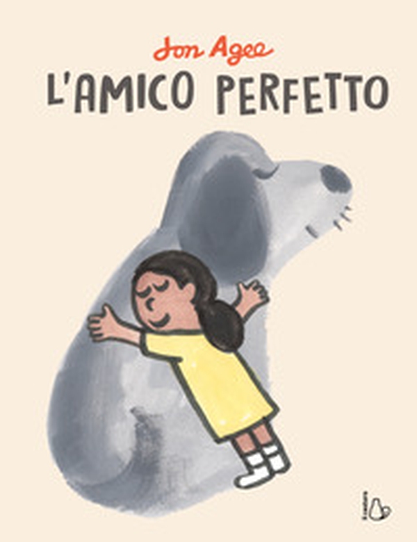 L'amico perfetto - Librerie.coop L'amico perfetto - Librerie.coop