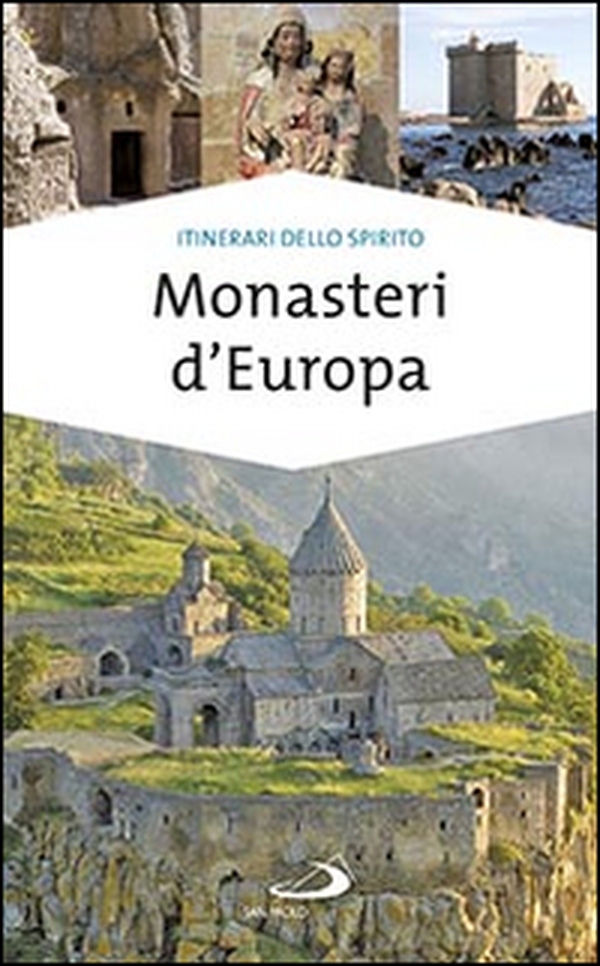 Monasteri d'Europa - Librerie.coop Monasteri d'Europa - Librerie.coop