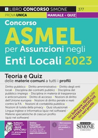 Manuale Concorso ASMEL 2023 per assunzioni negli Enti Locali. Teoria e quiz delle materie comuni a tutti i profili - Librerie.coop Manuale Concorso ASMEL 2023 per assunzioni negli Enti Locali. Teoria e quiz delle materie comuni a tutti i profili - Librerie.coop
