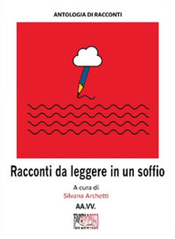 Racconti da leggere in un soffio - Librerie.coop Racconti da leggere in un soffio - Librerie.coop