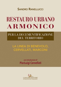 Restauro urbano armonico - Librerie.coop Restauro urbano armonico - Librerie.coop