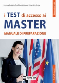 I test di accesso ai master. Manuale di preparazione - Librerie.coop