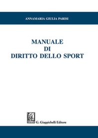 Manuale di diritto dello sport - Librerie.coop