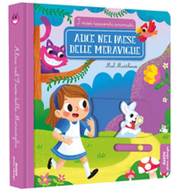 Alice nel paese delle meraviglie - Librerie.coop Alice nel paese delle meraviglie - Librerie.coop