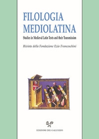 Filologia mediolatina. Studies in medieval latin texts and their transmission - Librerie.coop