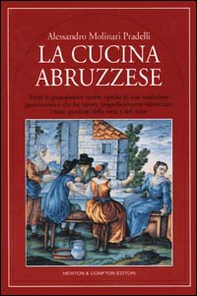 La cucina abruzzese - Librerie.coop