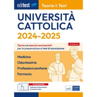 EBOOK - Cattolica 2024-2025 Teoria &Test Medicina, Odontoiatria, Professioni sanitarie, Farmacia - Librerie.coop