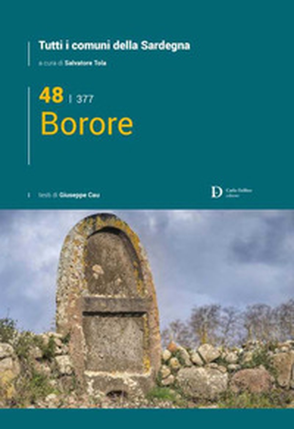 Borore. Tutti i comuni della Sardegna - Librerie.coop Borore. Tutti i comuni della Sardegna - Librerie.coop