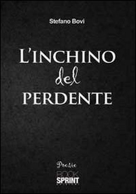 L'inchino del perdente - Librerie.coop