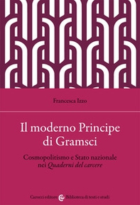 Il moderno principe di Gramsci - Librerie.coop Il moderno principe di Gramsci - Librerie.coop