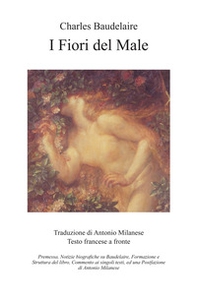 I fiori del male. Testo francesce a fronte - Librerie.coop
