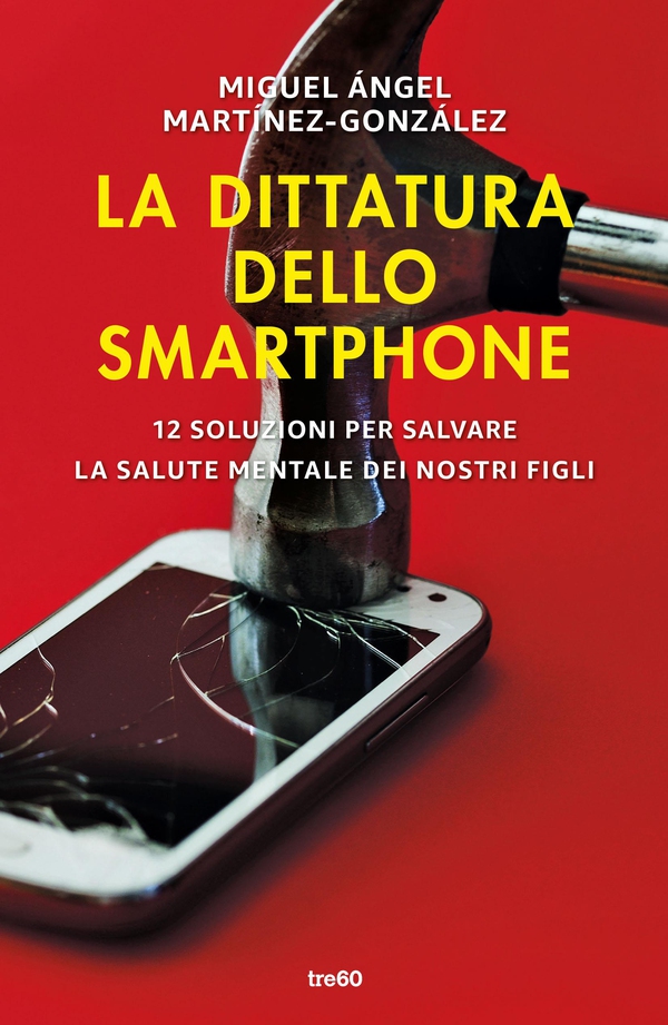 La dittatura dello smartphone - Librerie.coop La dittatura dello smartphone - Librerie.coop