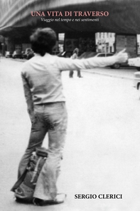 Una vita di traverso - Librerie.coop