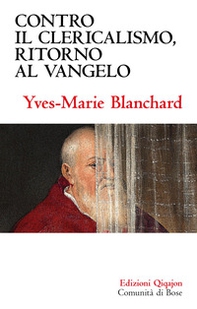 Contro il clericalismo, ritorno al Vangelo - Librerie.coop Contro il clericalismo, ritorno al Vangelo - Librerie.coop