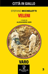 Veleni. I casi di Alessandro Neri - Librerie.coop