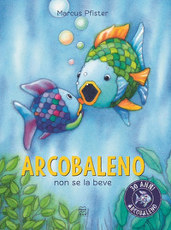 Arcobaleno non se la beve - Librerie.coop Arcobaleno non se la beve - Librerie.coop