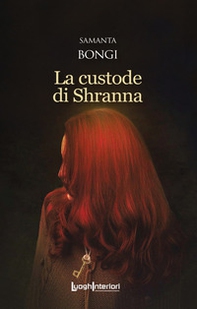 La custode di Shranna - Librerie.coop