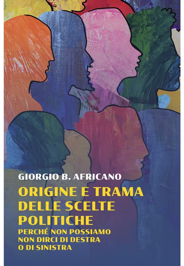 Origine e trama delle scelte politiche - Librerie.coop Origine e trama delle scelte politiche - Librerie.coop