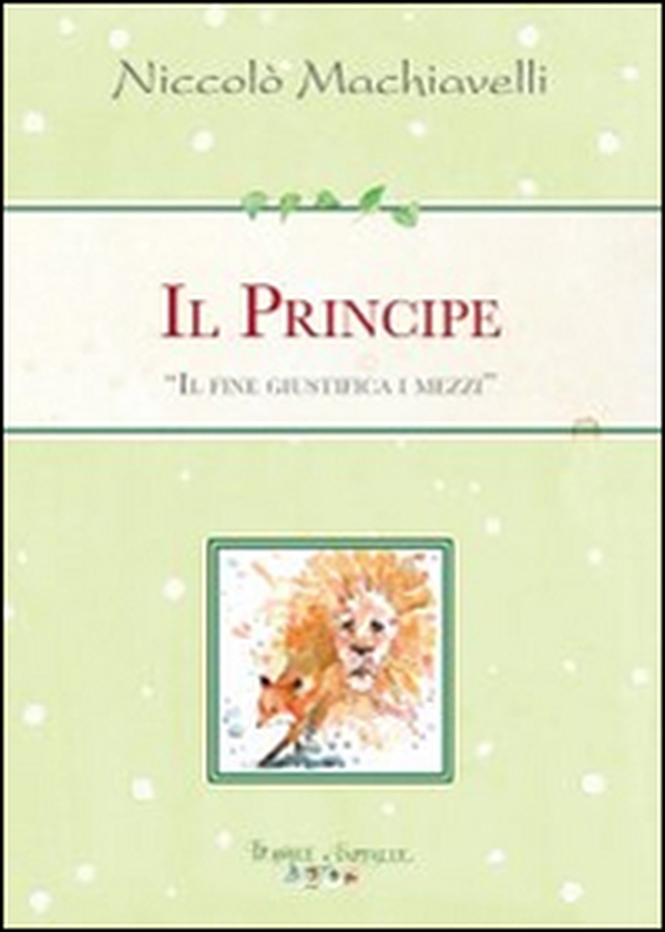 Il principe - Librerie.coop Il principe - Librerie.coop