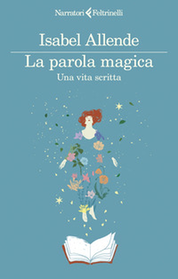 La parola magica. Una vita scritta - Librerie.coop
