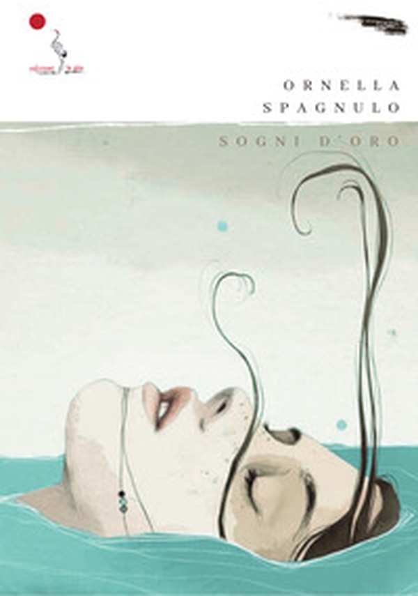 Sogni d'oro - Librerie.coop Sogni d'oro - Librerie.coop