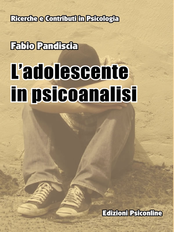 L’adolescente in Psicoanalisi Verso la fine del trattamento - Librerie.coop L’adolescente in Psicoanalisi Verso la fine del trattamento - Librerie.coop