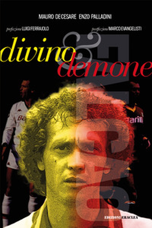 Falcao: divino & demone - Librerie.coop Falcao: divino & demone - Librerie.coop