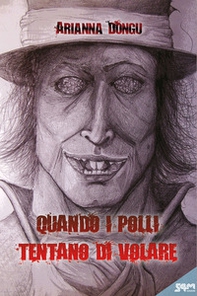 Quando i polli tentano di volare - Librerie.coop