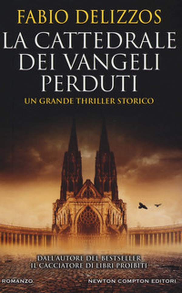 La cattedrale dei vangeli perduti - Librerie.coop La cattedrale dei vangeli perduti - Librerie.coop