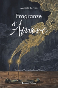 Fragranze d'amore - Librerie.coop