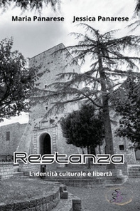 Restanza. L'identità culturale è libertà - Librerie.coop Restanza. L'identità culturale è libertà - Librerie.coop