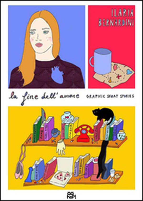 La fine dell'amore. Graphic short stories - Librerie.coop La fine dell'amore. Graphic short stories - Librerie.coop