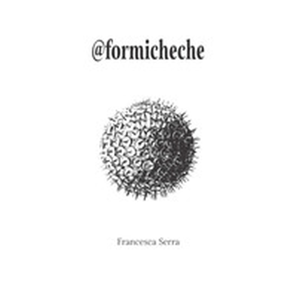 @formicheche - Librerie.coop @formicheche - Librerie.coop