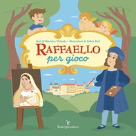 Raffaello per gioco - Librerie.coop