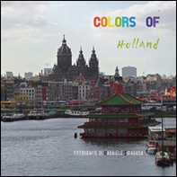 Colors of Holland - Librerie.coop