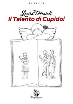 Il talento di Cupido! - Librerie.coop