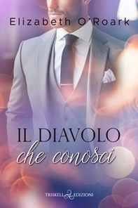 Il diavolo che conosci - Librerie.coop Il diavolo che conosci - Librerie.coop