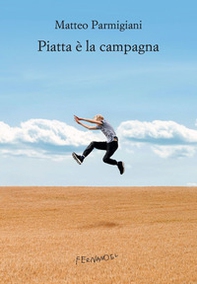 Piatta è la campagna - Librerie.coop