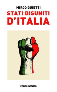 Stati disuniti d'Italia - Librerie.coop Stati disuniti d'Italia - Librerie.coop