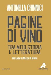 Pagine di vino. Tra mito, storia e letteratura - Librerie.coop