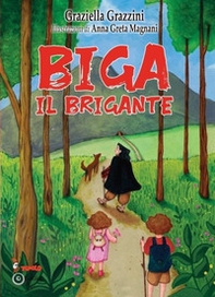 Biga il brigante - Librerie.coop