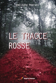 Le tracce rosse - Librerie.coop Le tracce rosse - Librerie.coop
