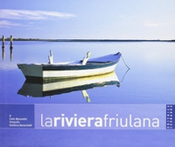 La riviera friulana - Librerie.coop